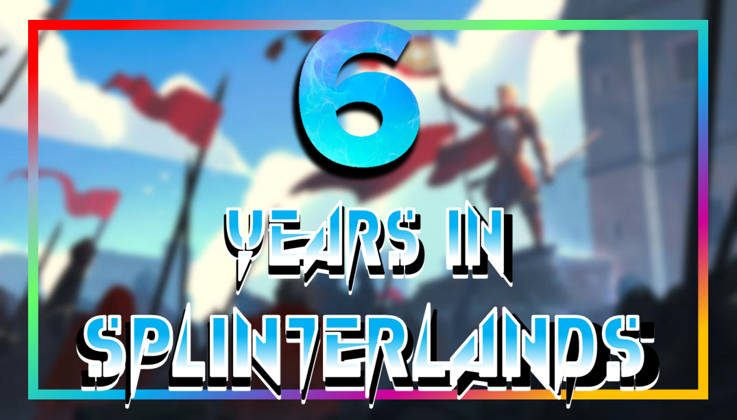 6yearsinsplinterlandsportada.png