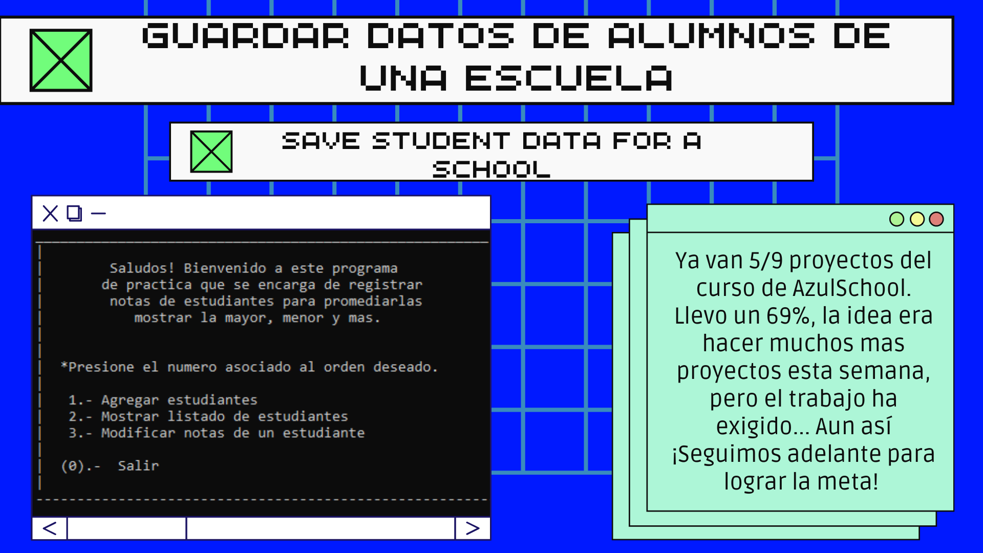Guardar datos de alumnos de una escuela ¡Practicando con AzulSchool! [ESP-ENG]  | C++