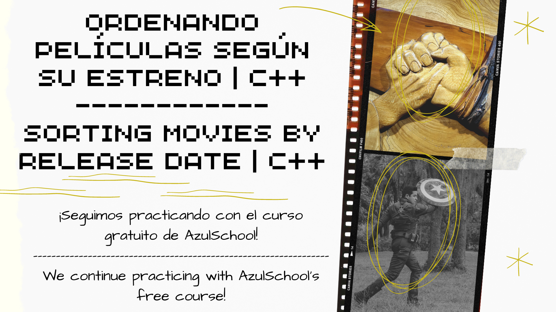 Ordenando películas según su estreno ¡Practicando con AzulSchool! [ESP-ENG]  | C++