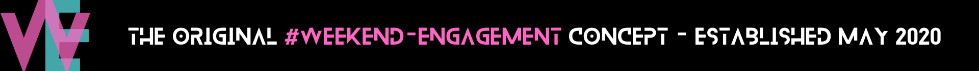 The original #weekend-engagement concept - established may 2020.png