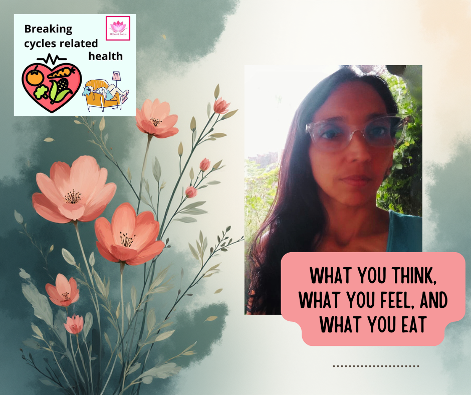 Lo que piensas, lo que sientes y lo que comes. (1).png