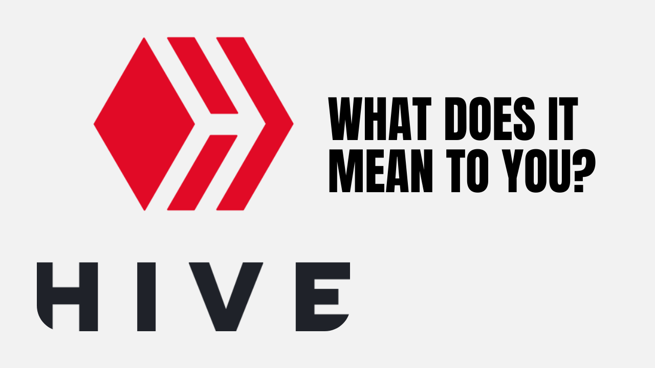HIVE What Does It Mean for You.png