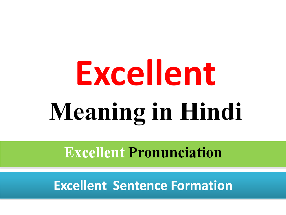 Meaning of Excellent in Hind.PNG