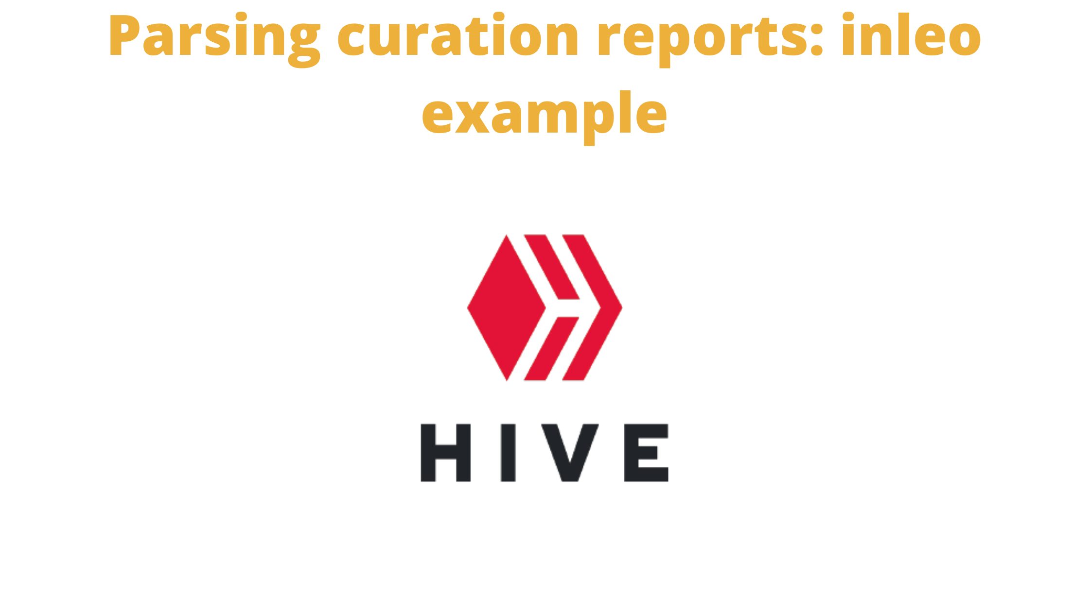 Parsing curation reports: inleo example