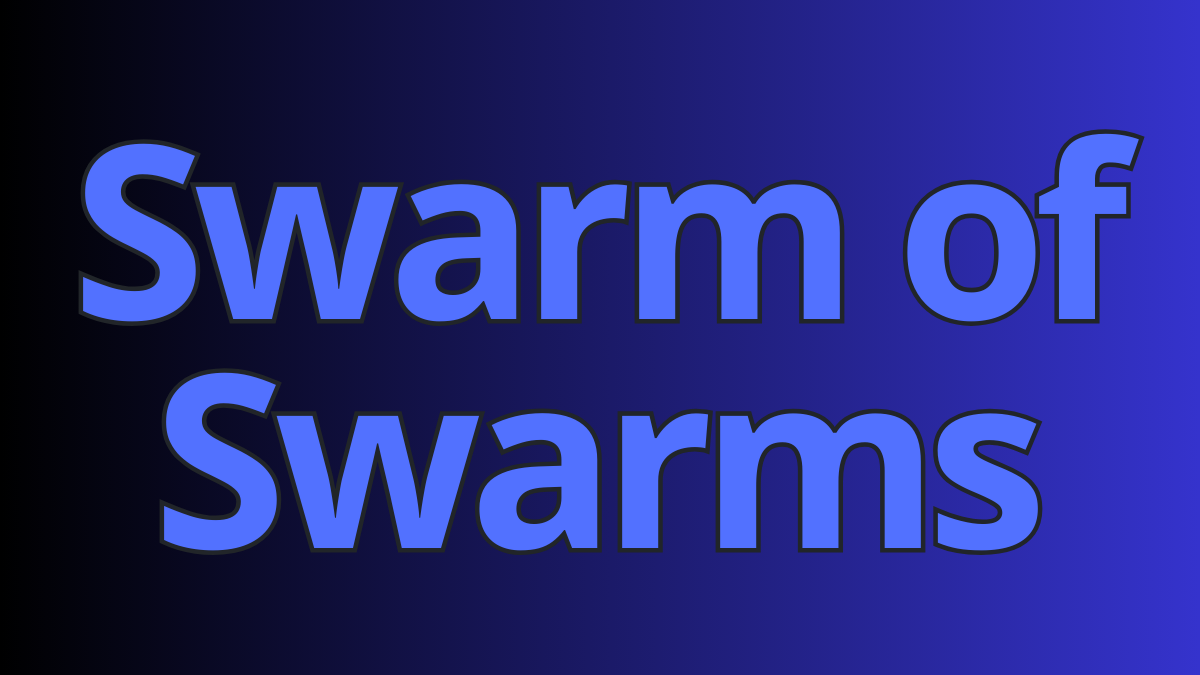 Swarm of Swarms.png