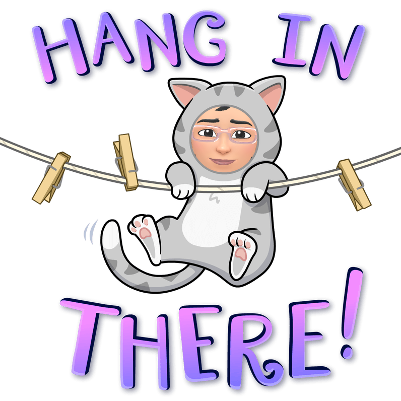 hang in there.png