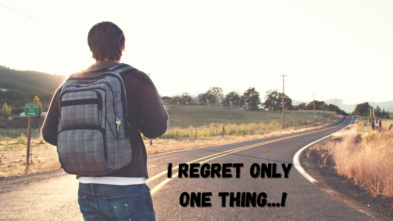 I regret only one thing....png
