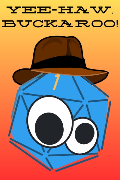 YEE-HAW BUCKAROO!.jpg