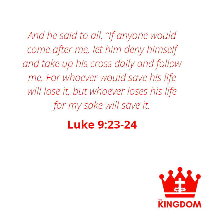 Luke 9:23-24