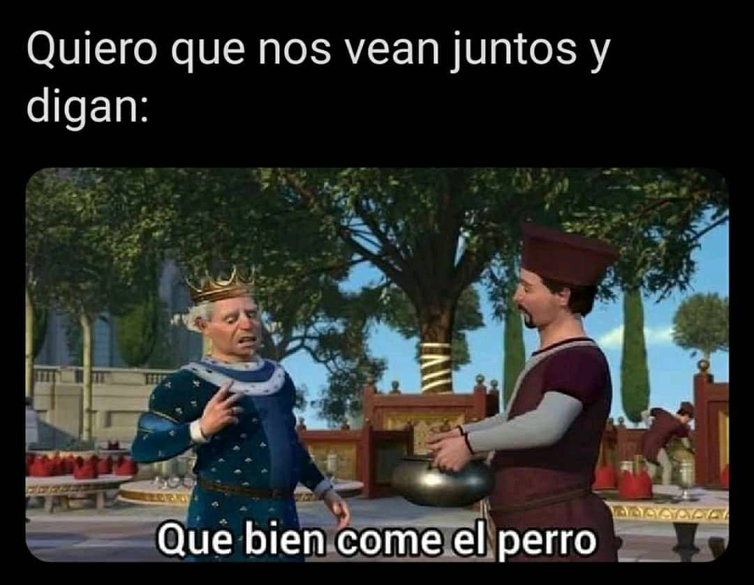 quiero-que-nos-vean-juntos-y-digan-que-bien-come-el-perro-231345.jpg