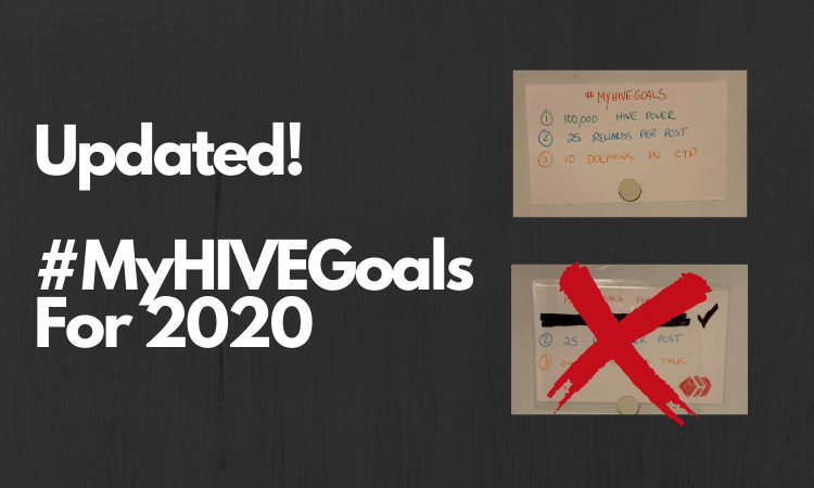 Updated! MyHIVEGoals For 2020.png