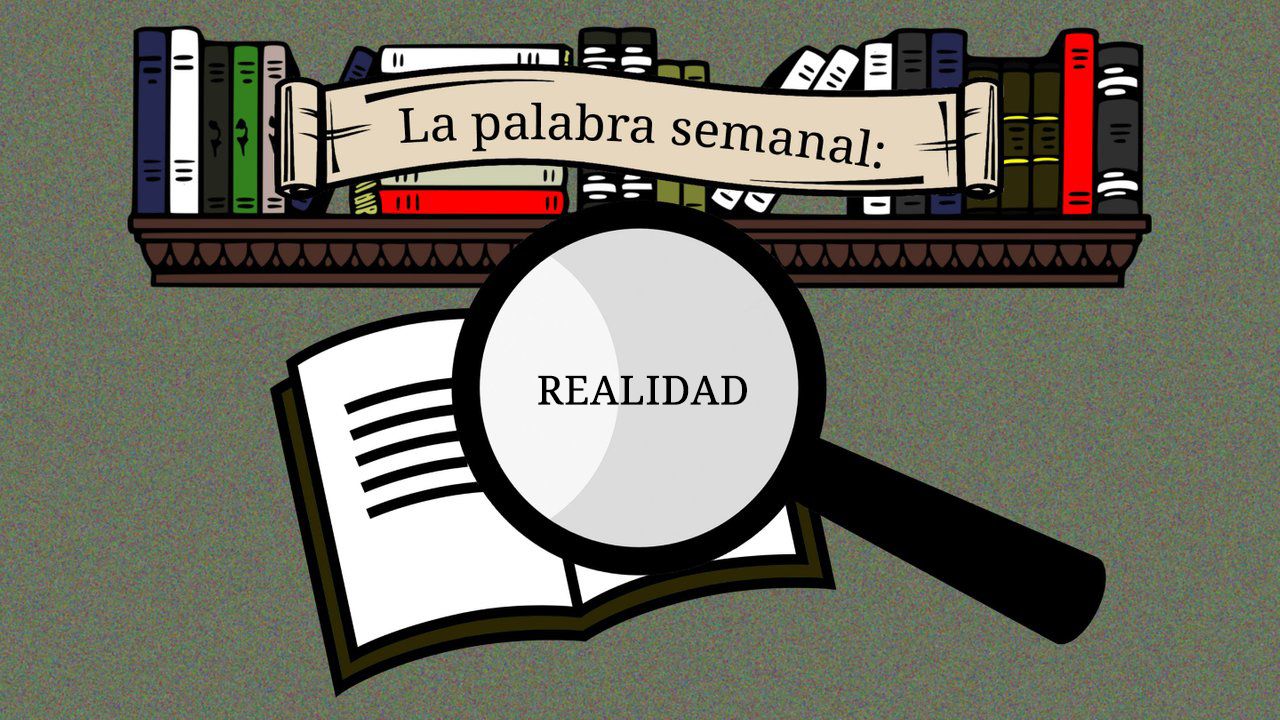 La palabra semanal REALIDAD.jpg