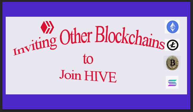 @justina7osun/inviting-other-block-chain-projects-to-join-hive