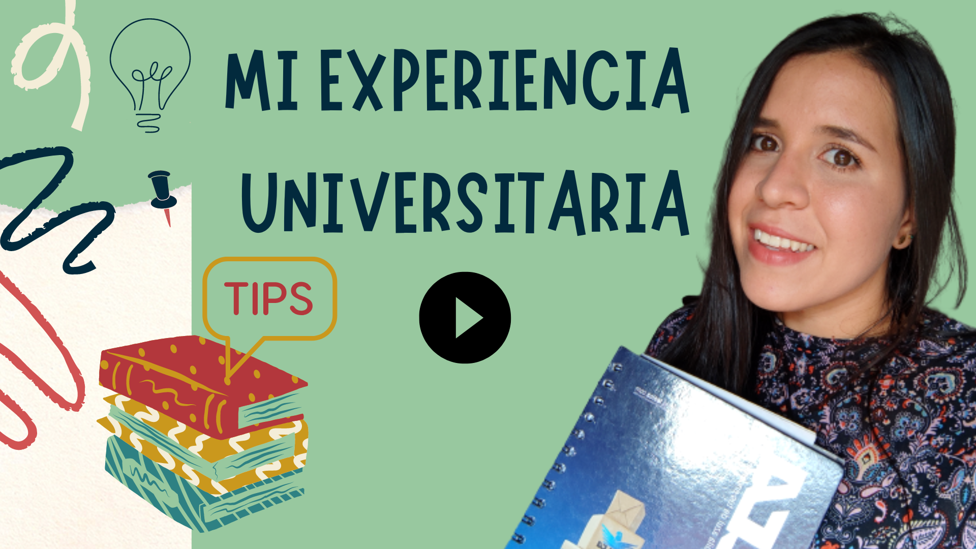 Mi_Experiencia_Universitaria_Consejos.png
