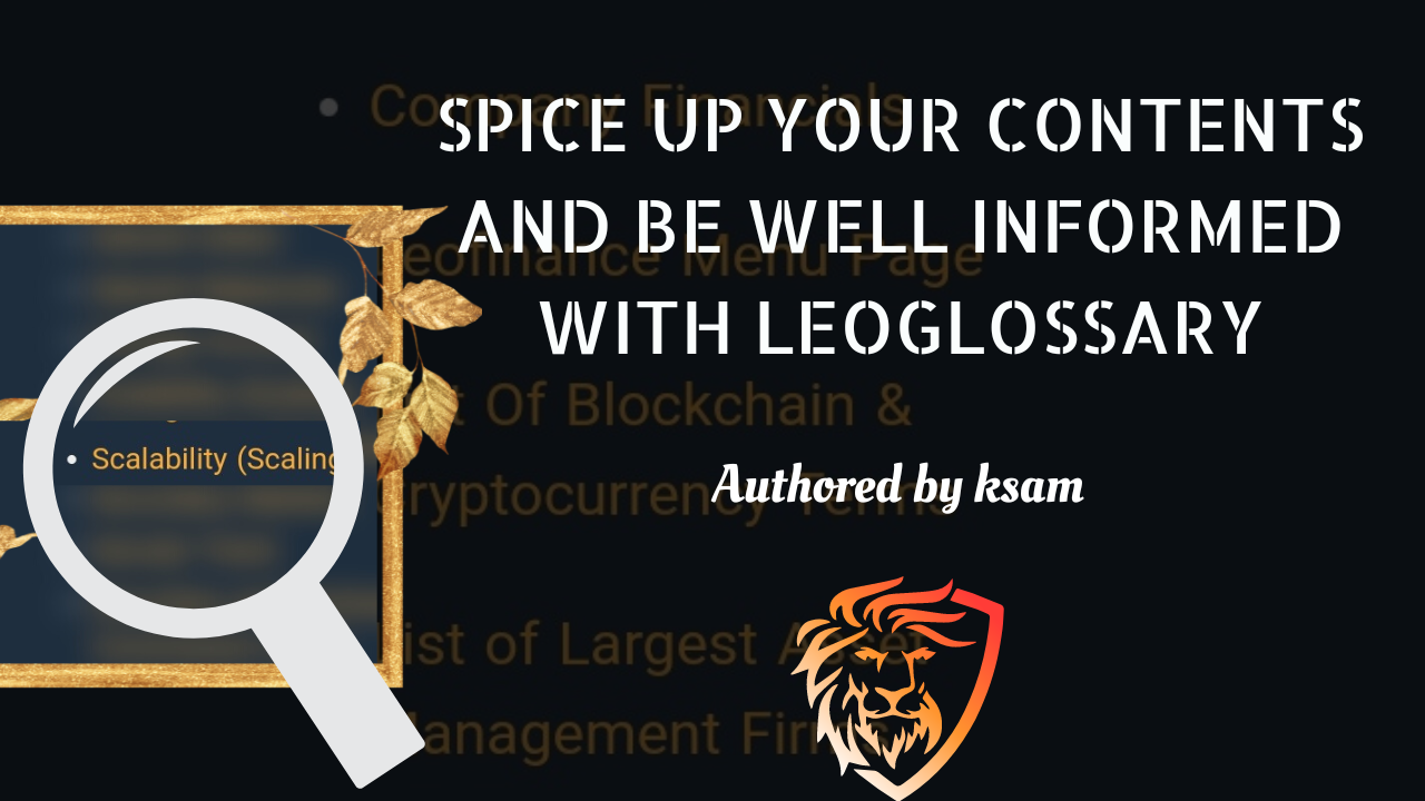@ksam/spice-up-your-contents-and-be-well-informed-with-leoglossary