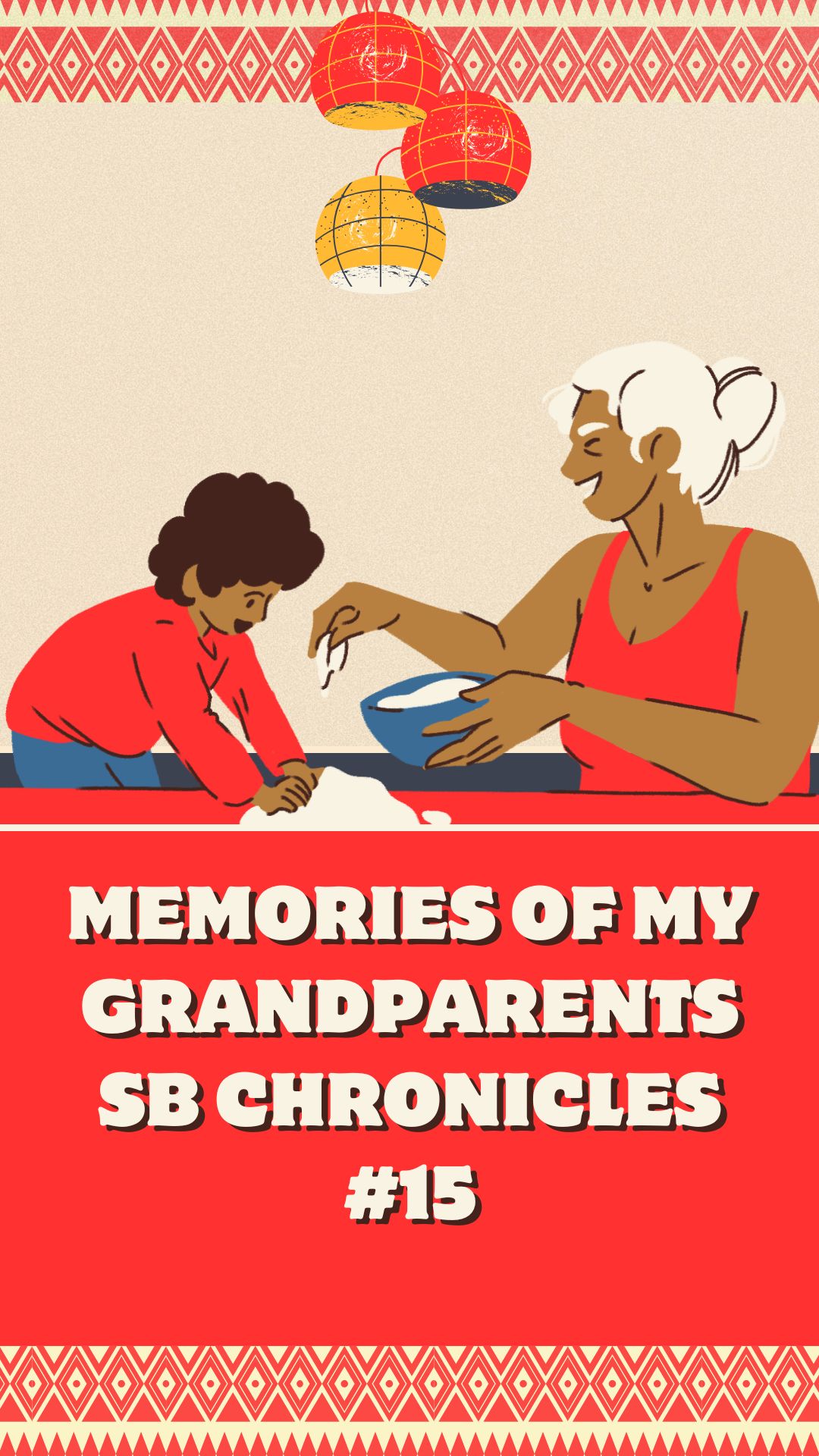 Red and Beige Modern Filipino Illustrative Grandmother Love Your Story.jpg