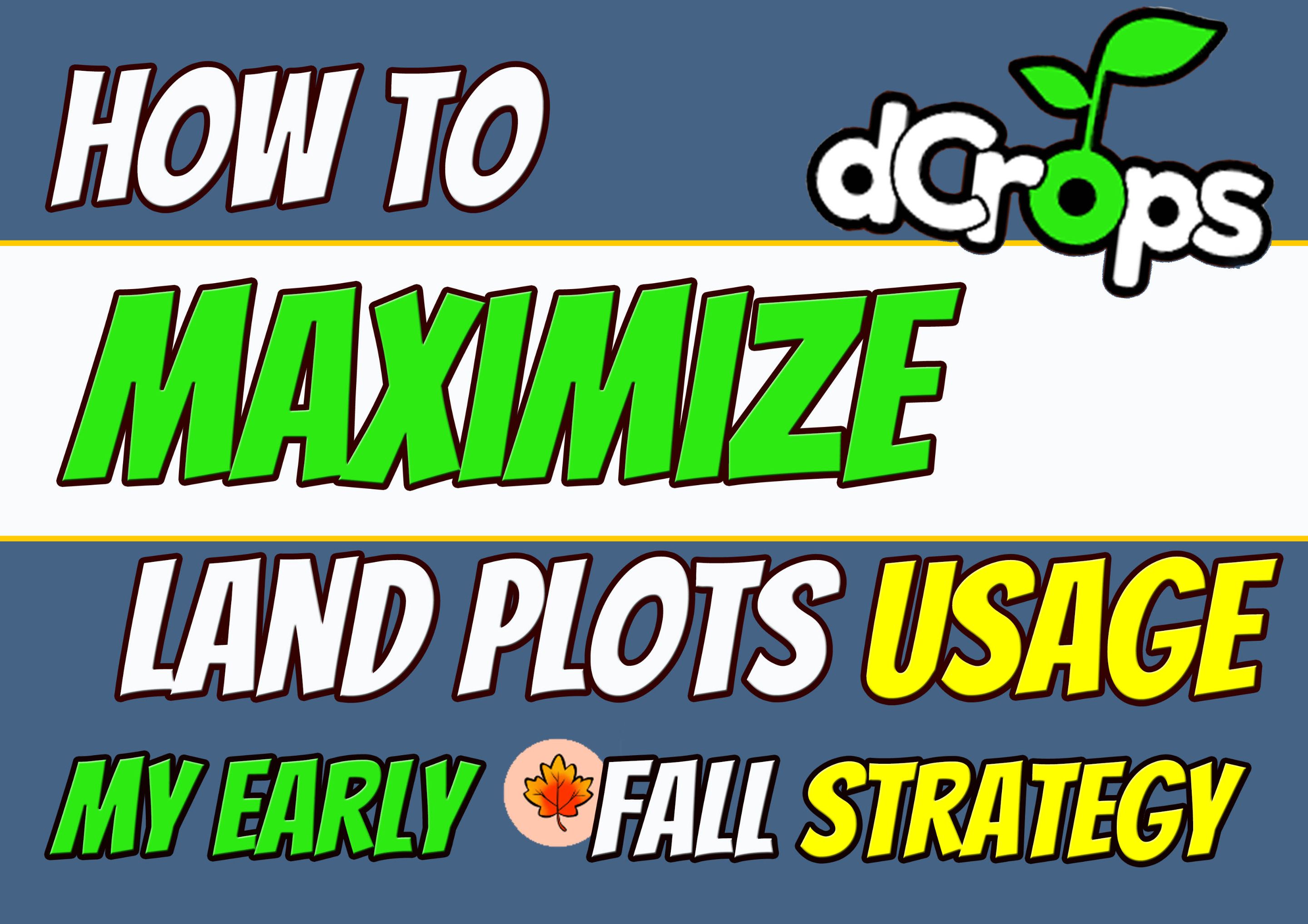 @libertycrypto27/how-to-maximize-the-land-plots-usage-my-early-fall-strategy-engita