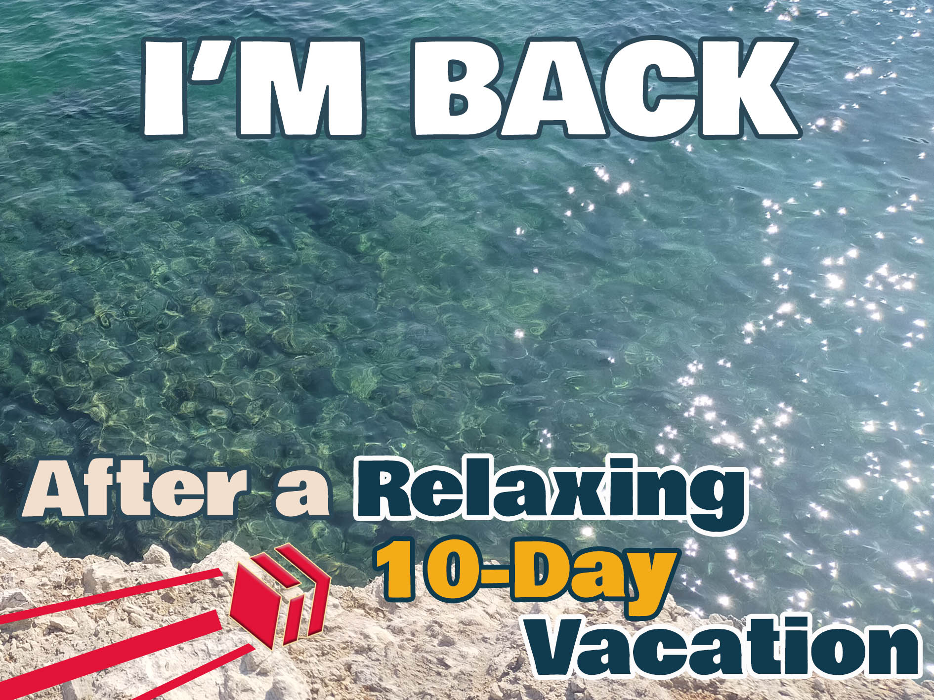 imBack10DayVacation.jpg