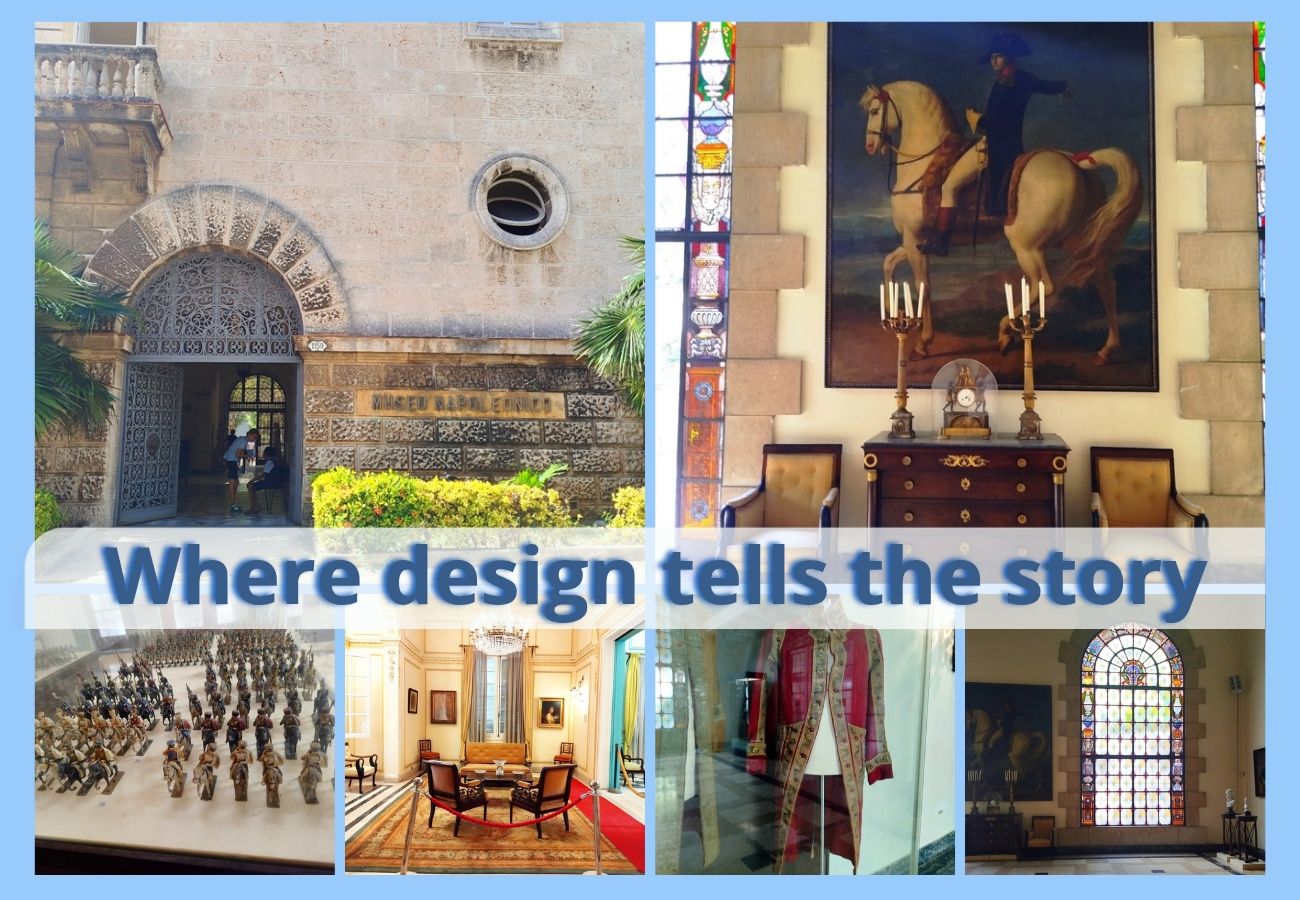 Where design tells the story. Napoleonic Museum [en/es]