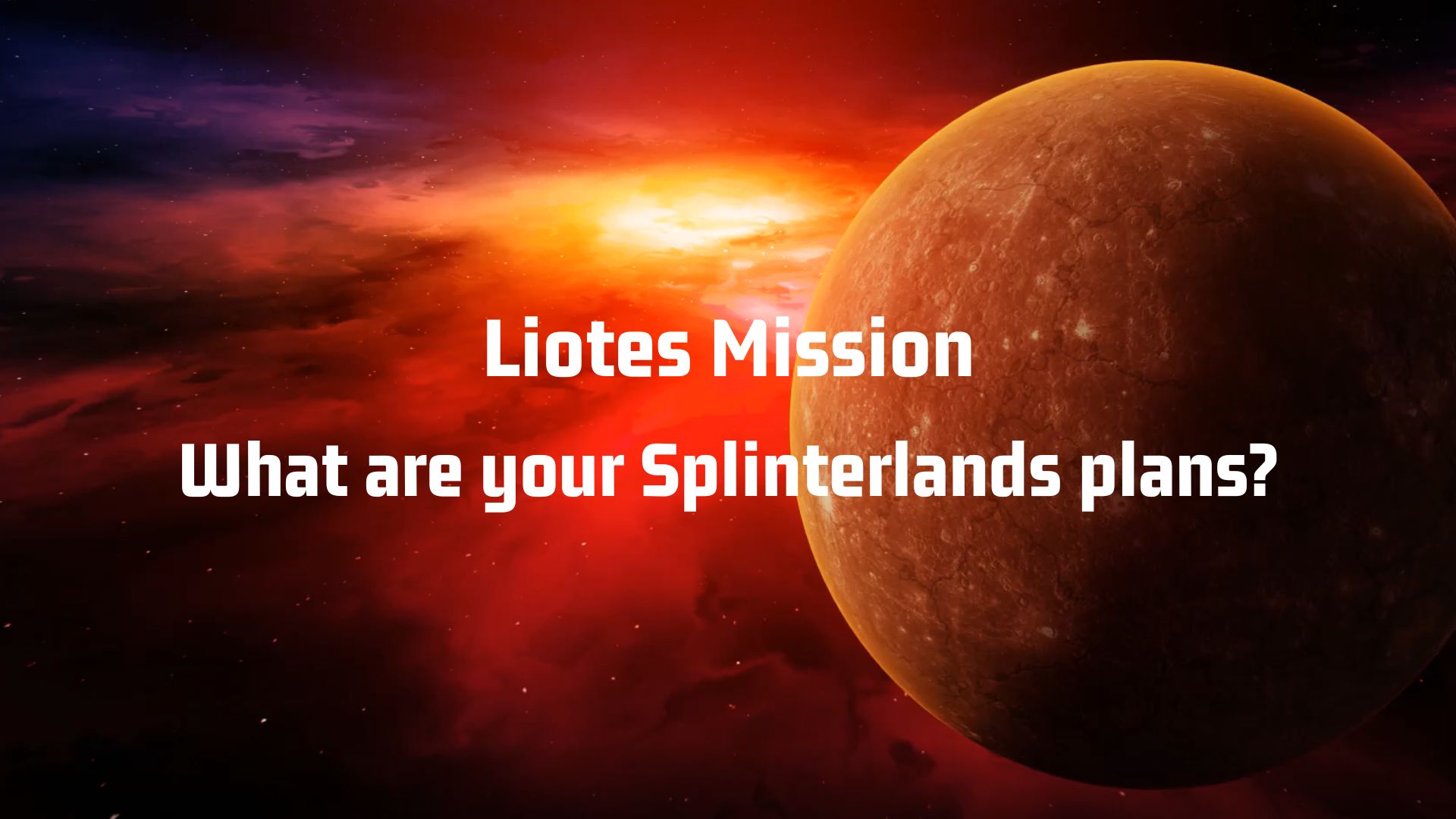@liotes/what-are-your-splinterlands-plans