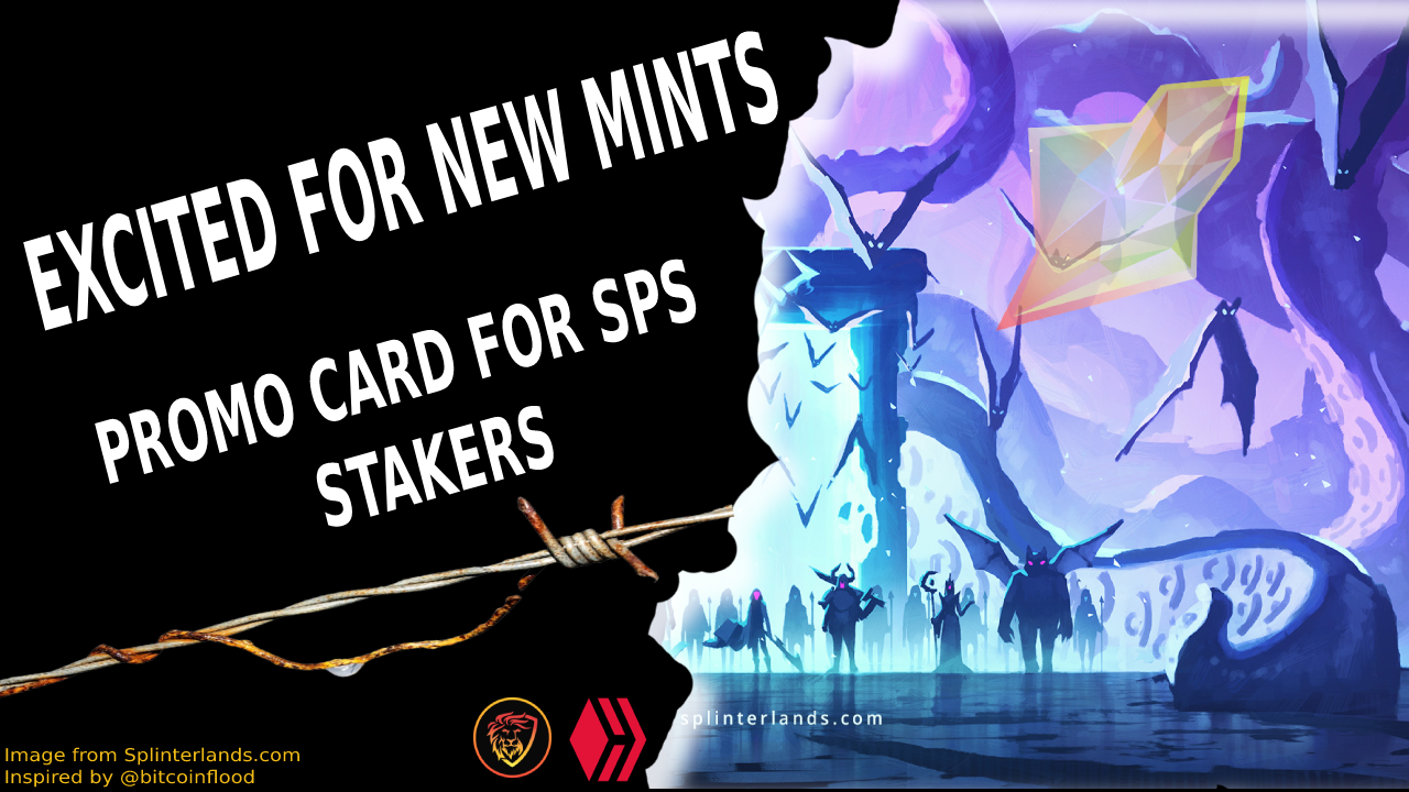 Excited For New Mints Promo Card For Sps Stakers