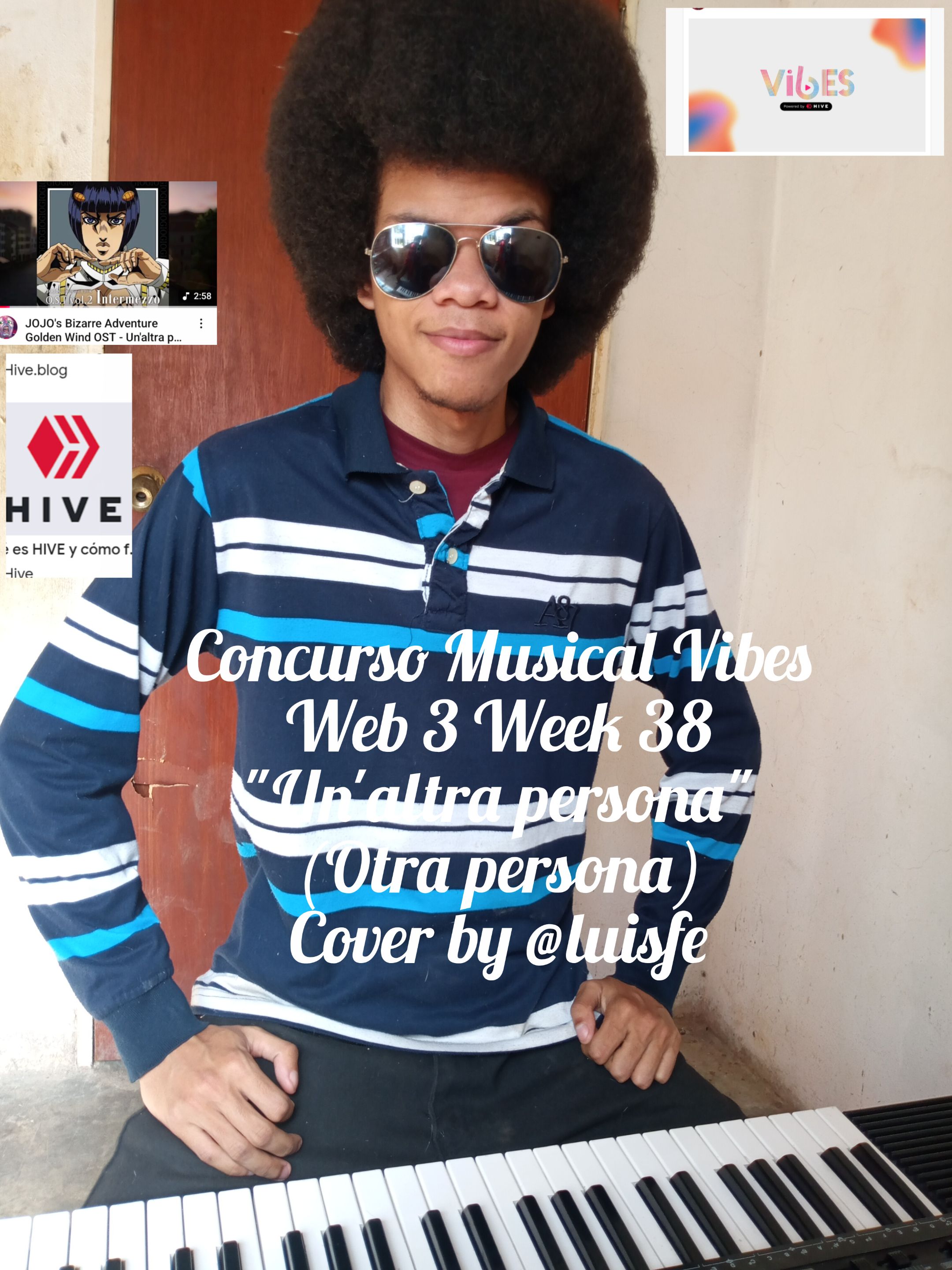 Concurso Musical Vibes Web 3 Week 38 "Un'altra persona" Cover by @luisfe