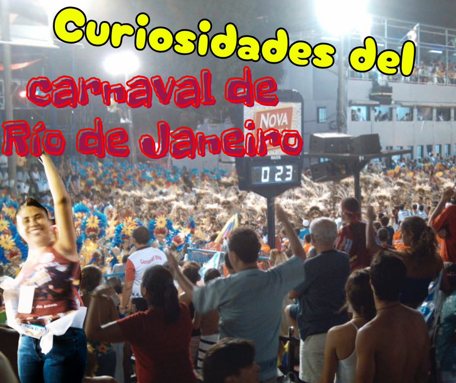 Curiosidades del carnaval de Brasil.png