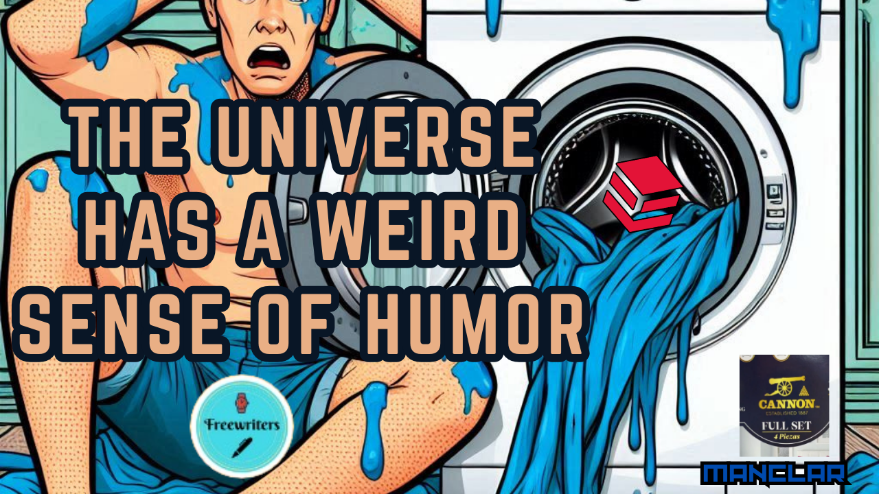 MINITHEUNIVERSEHASAWEIRDSENSEOFHUMOR.png