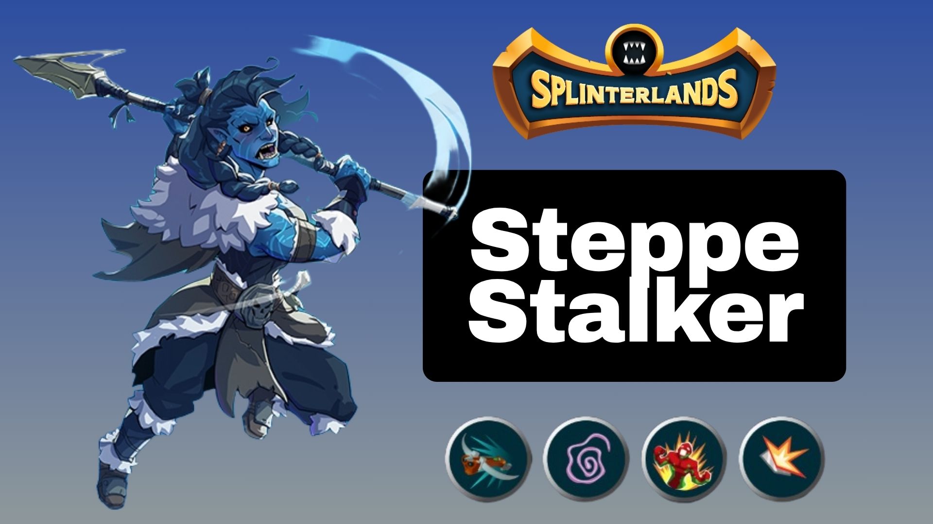 Splinterlands | STEPPE STALKER is designed to Guard as Front defence
