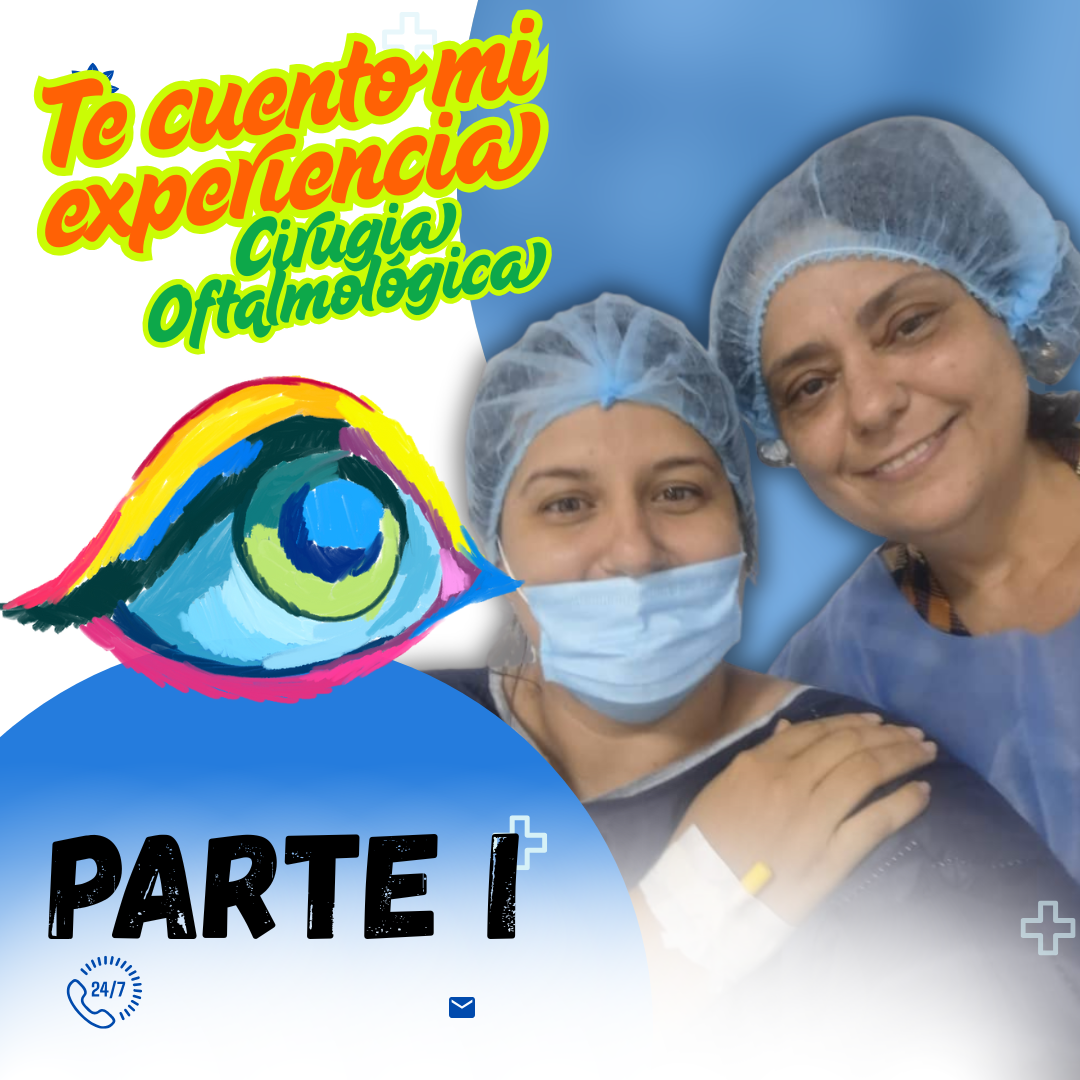 [ESP-ENG]- My experience with ophthalmic surgery PART I