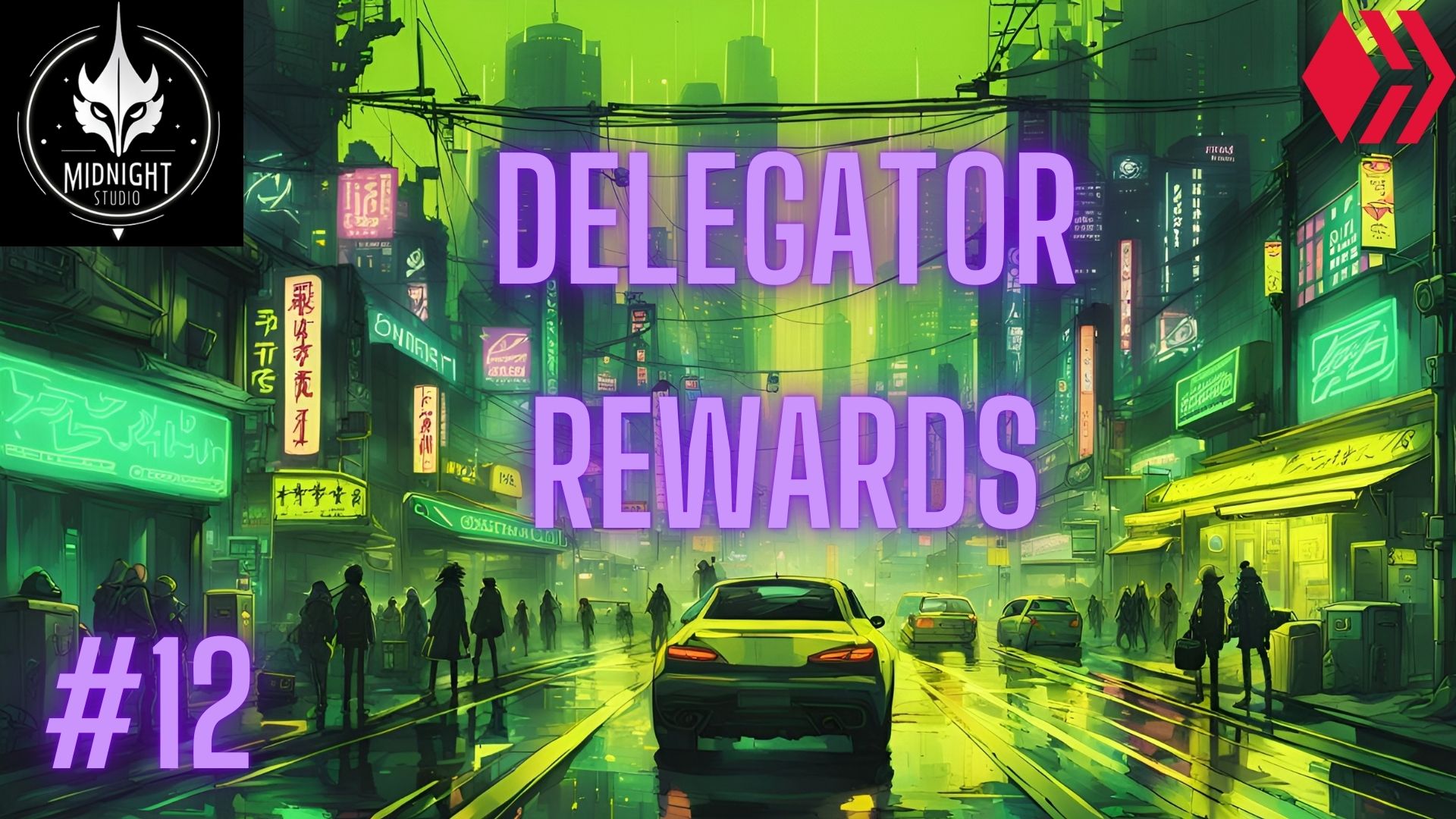 DELEGATOR REWARDS #12 [ENG-ESP]