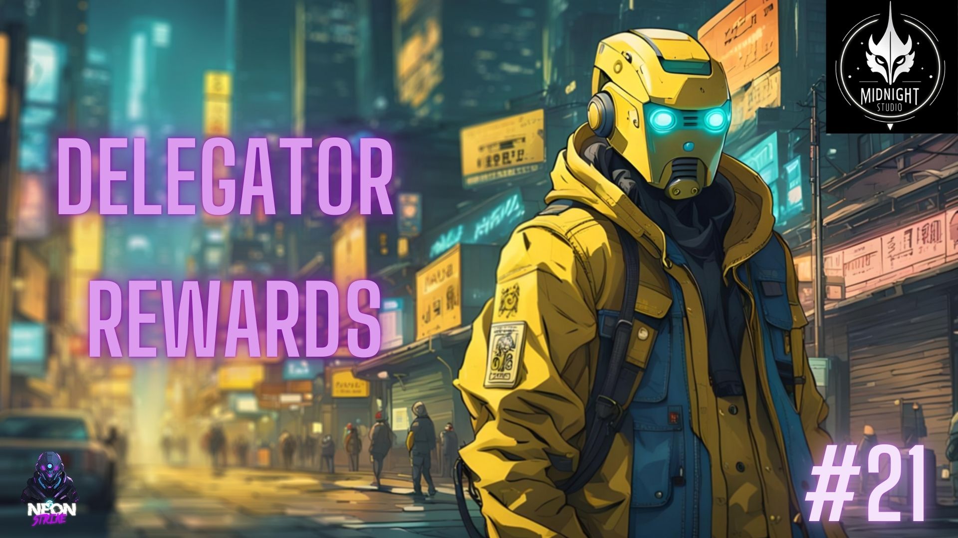 DELEGATOR REWARDS #21  [ENG-ESP]