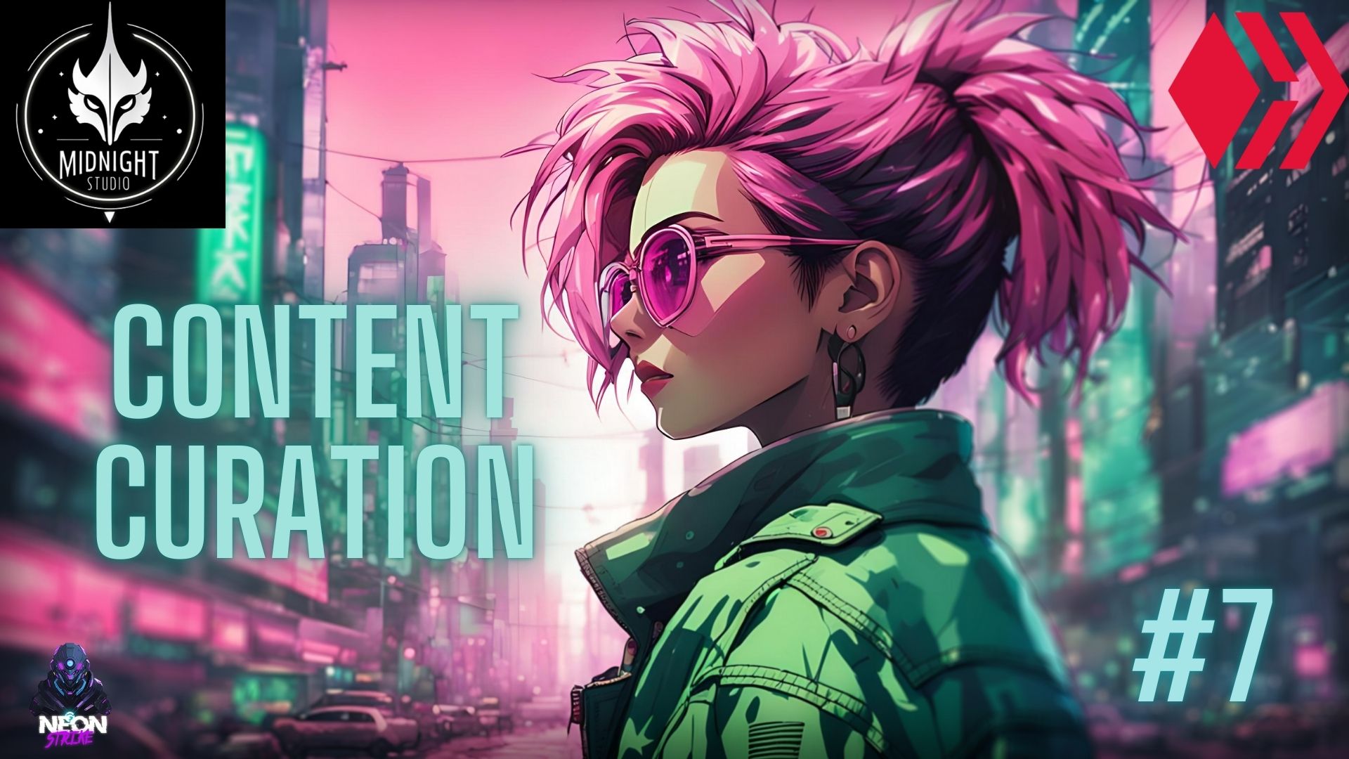 NEONSTRIKE: CONTENT CURATION #7 [ENG-ESP]