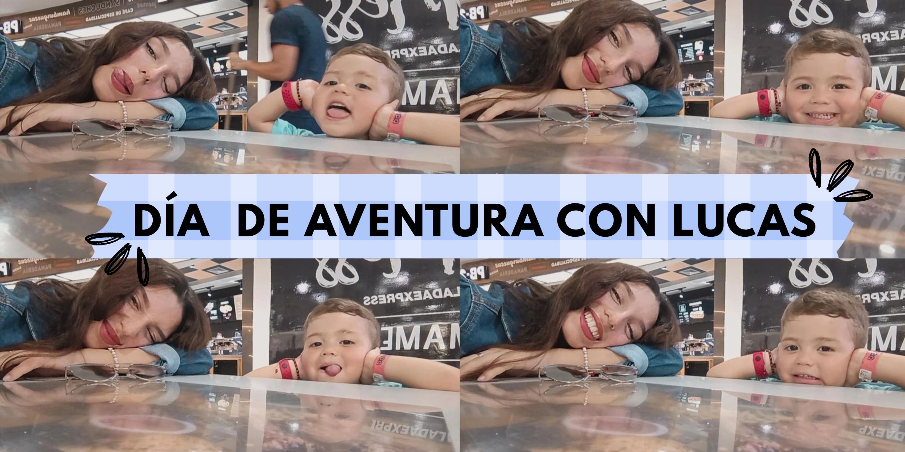 Fin de semana con: Lucas ✨// Weekend with: Lucas  ✨