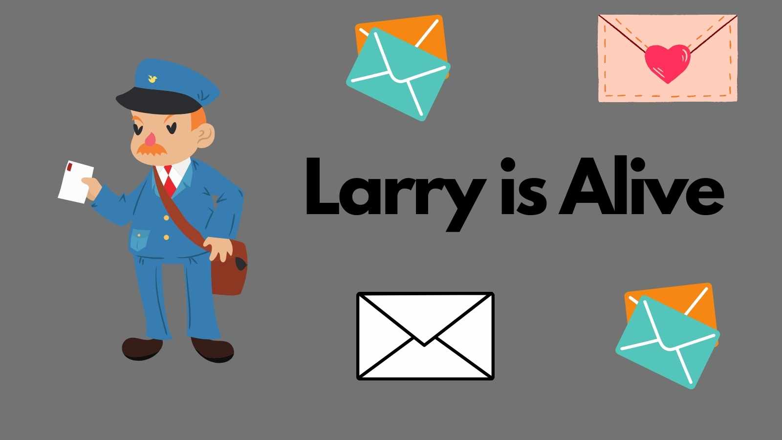 LarryIsAlive.jpg