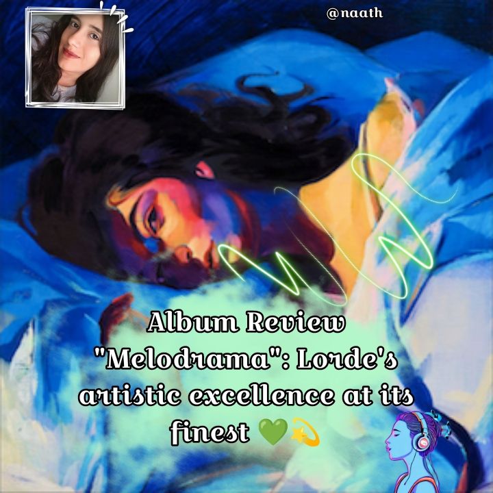 ESP ENG Album Review Melodrama La excelencia artística de Lorde en