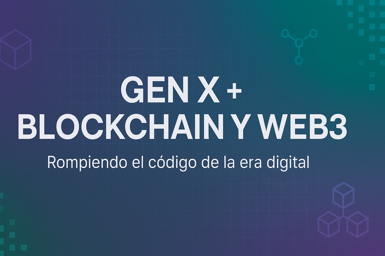 portada GEN X blog parte 2.png