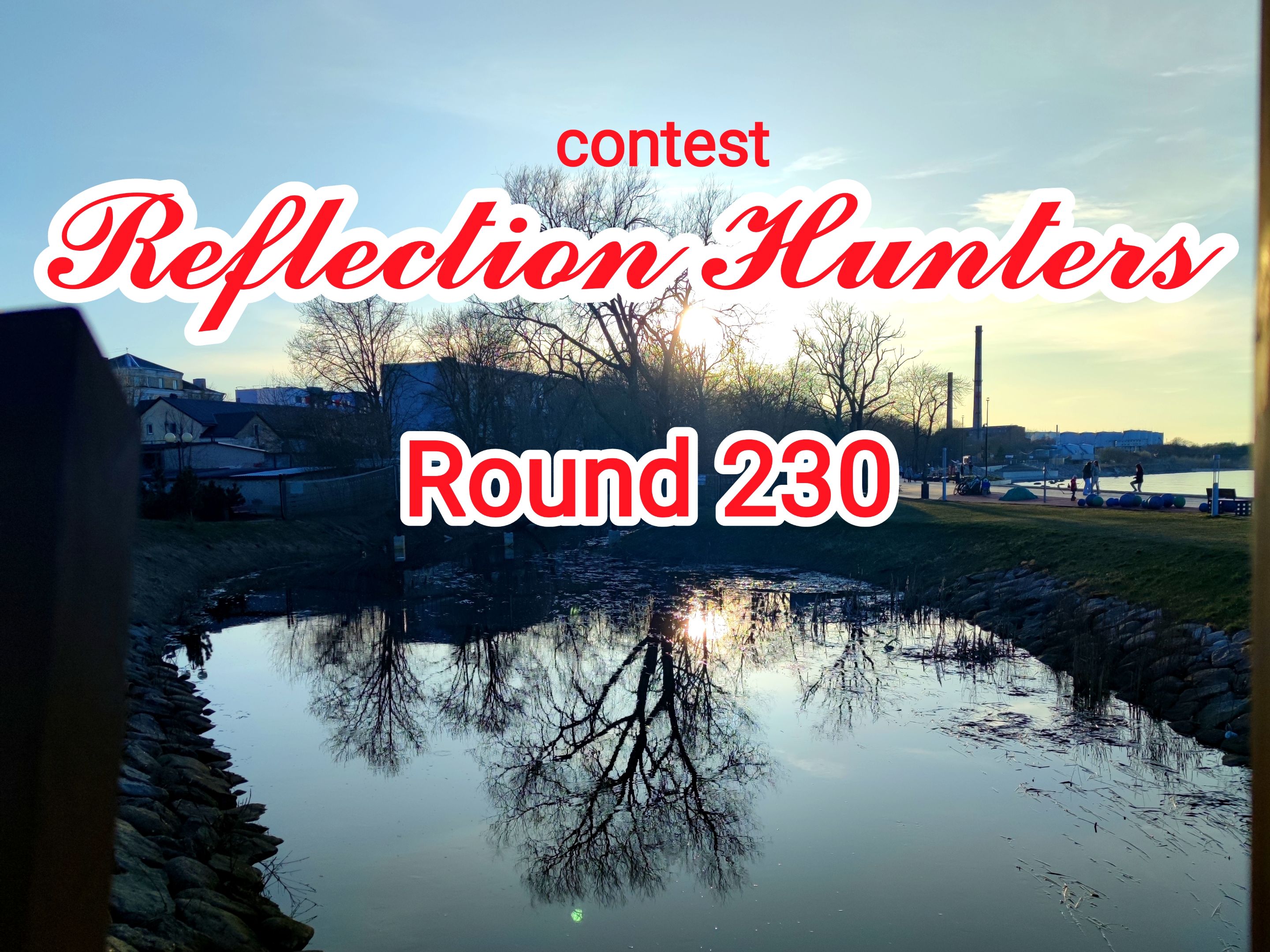 Reflection Hunters Contest ~  Round 230 🎺 Announcement 🎺!
