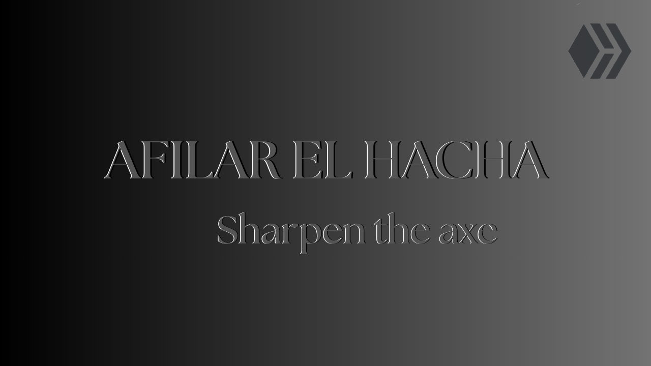 AFILAR EL HACHA.png