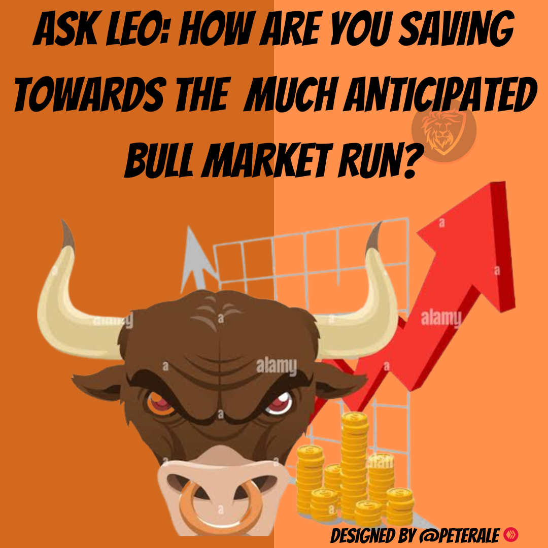 @peterale/ask-leo-how-are-you-saving-towards-the-anticipation-bull-market-run
