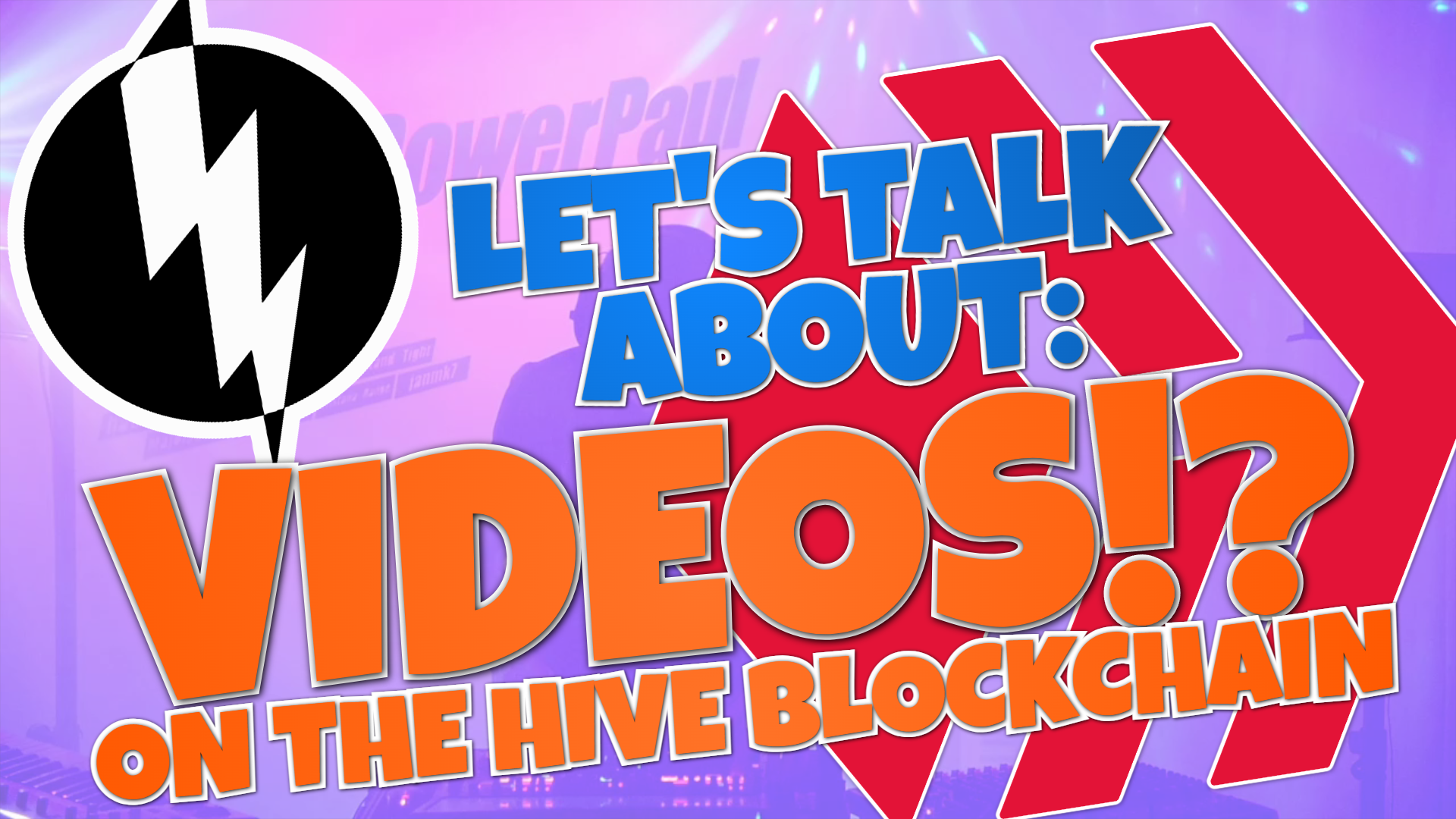 powerpaul-videos-on-the-hive-blockchain-01.png