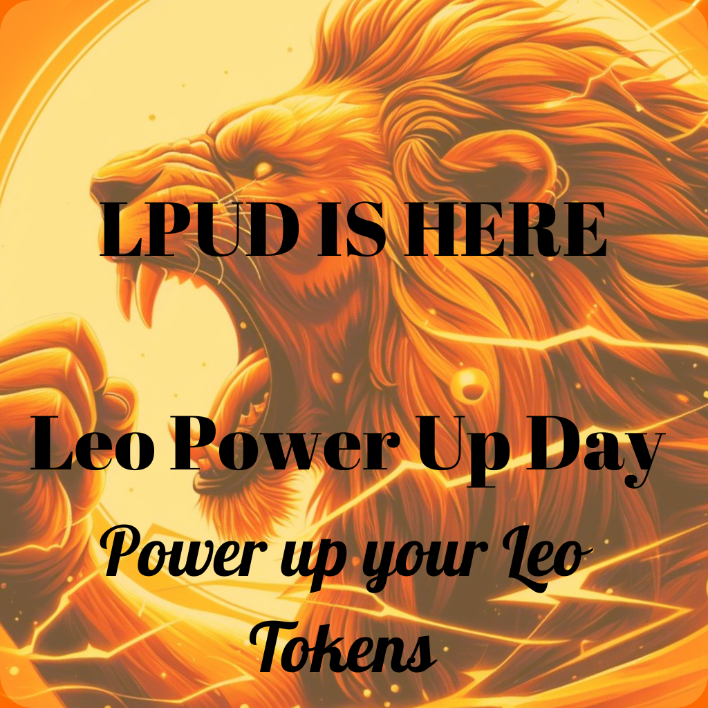 LPUD IS HERE Leo Power Up Day_20240315_175340_0000.png
