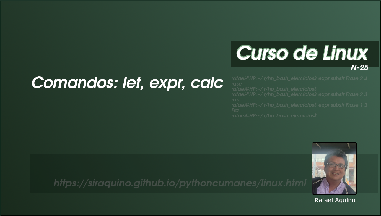 Curso de Linux N25. Comandos: let, expr, calc