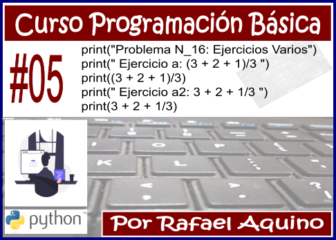 Curso de Programación Básica N05. Expresiones- Regla de Prioridad o precedencia