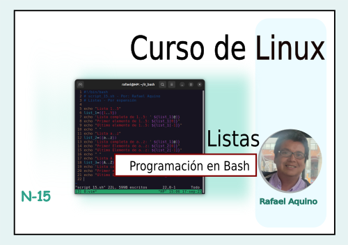 Curso de Linux N15. Programación en Bash 002: Listas
