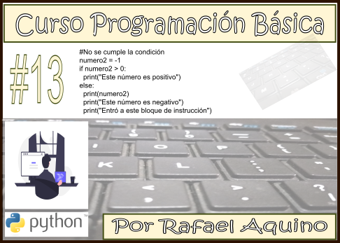 Curso de Programación Básica N13. Condicionales (Instrucción Selectiva Doble)