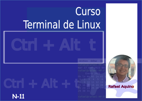 Curso: Terminal de Linux. N11 Preludio al nuevo Curso de Linux