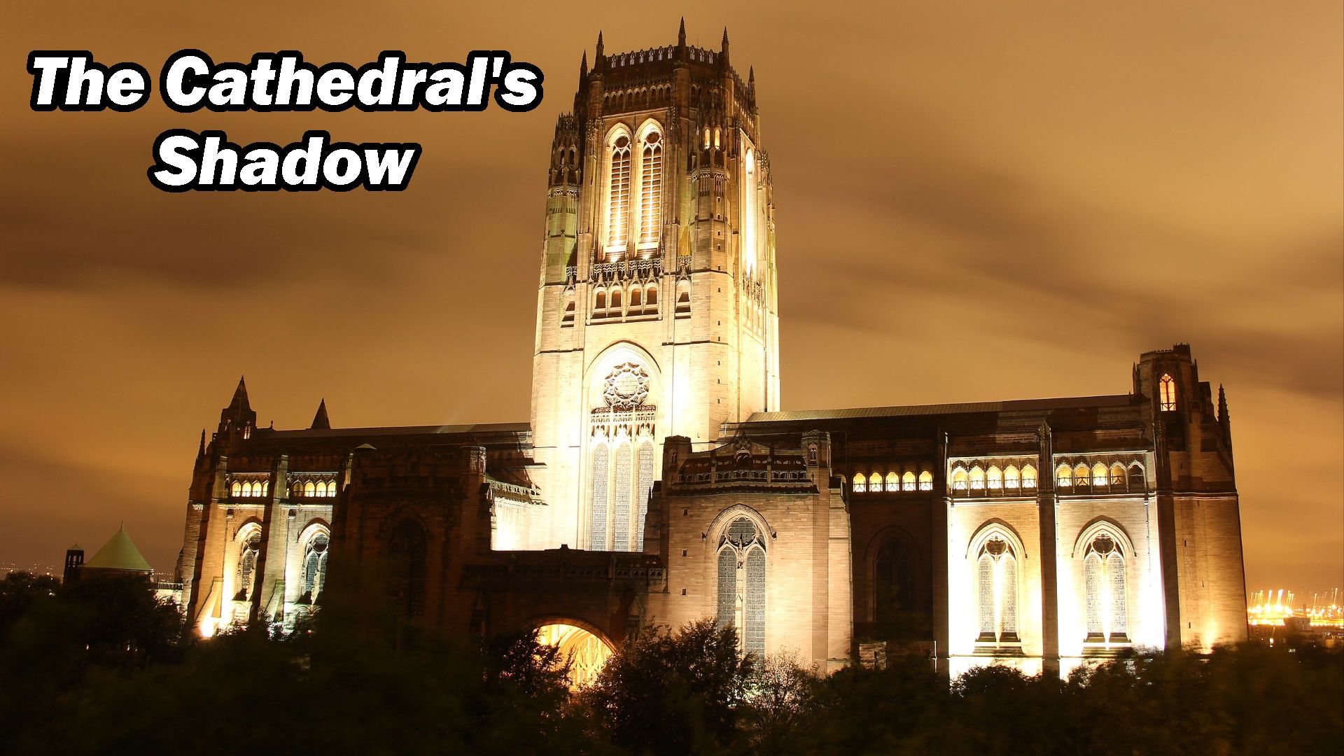 The Cathedrals Shadow.jpg