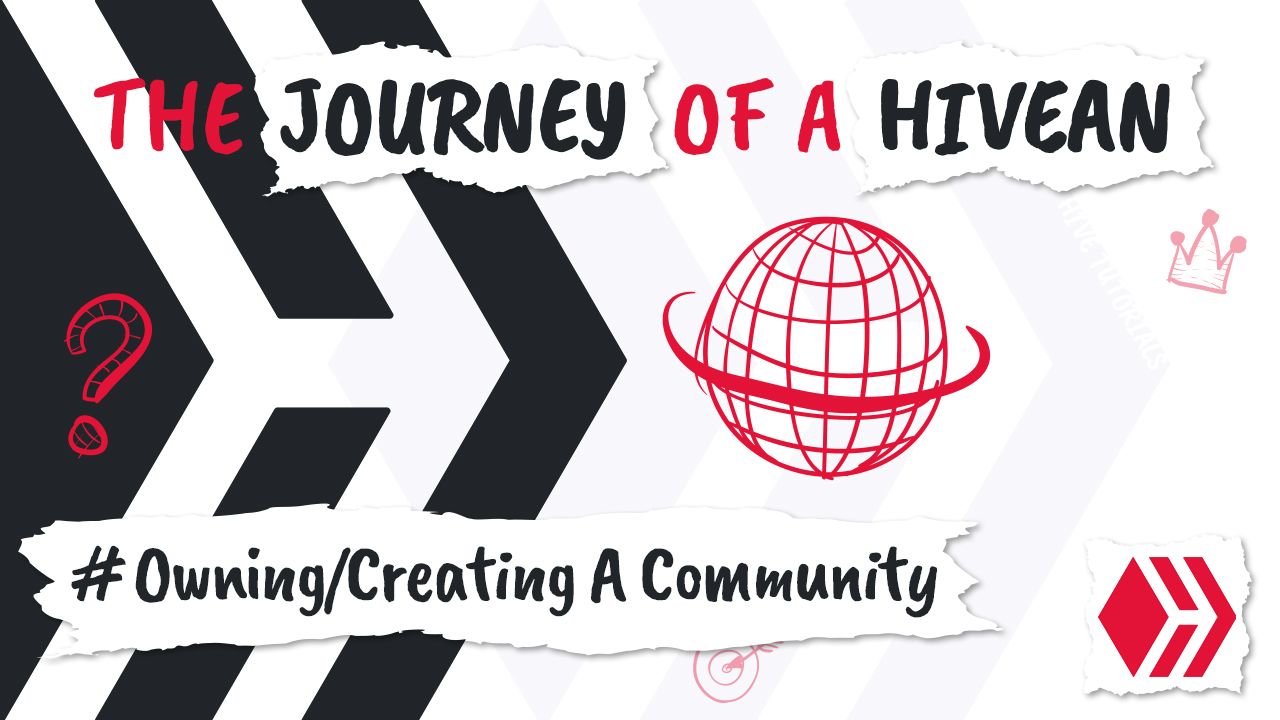 HEADER The Journey of a Hivean - Owning Creating a Community.jpg