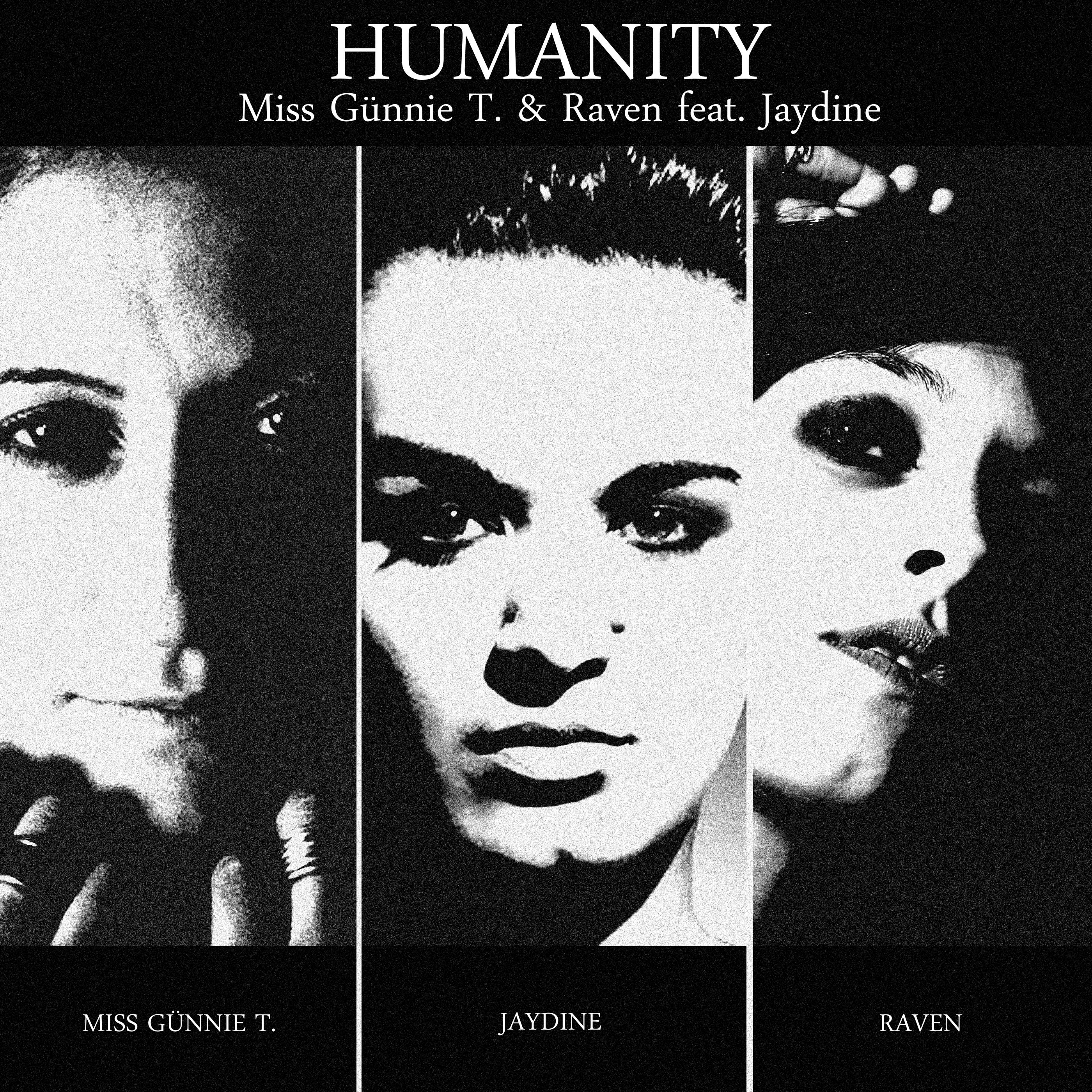 DJ Miss Günnie T & Raven feat. Jaydine - Humanity.jpg